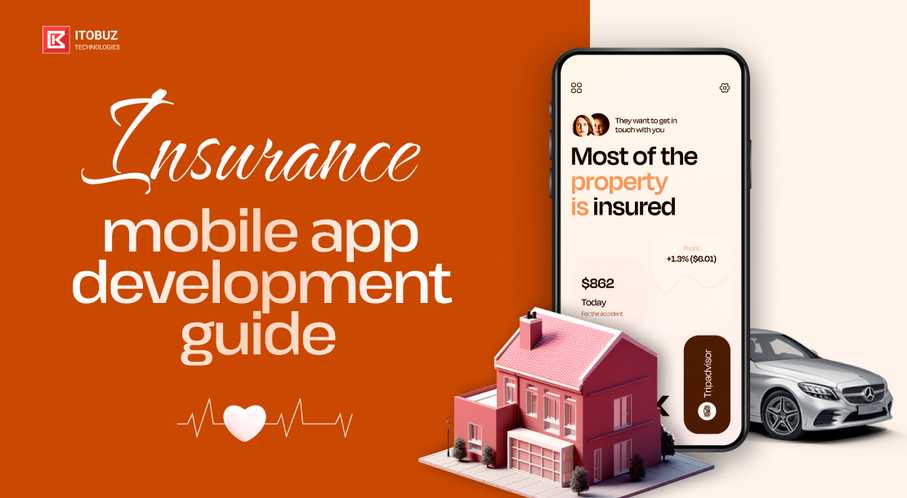 Insurance Mobile App Development Guide (2025)